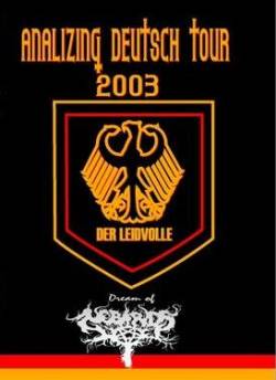 Dream Of Nebiros : Analysing Deutsch Tour 2003